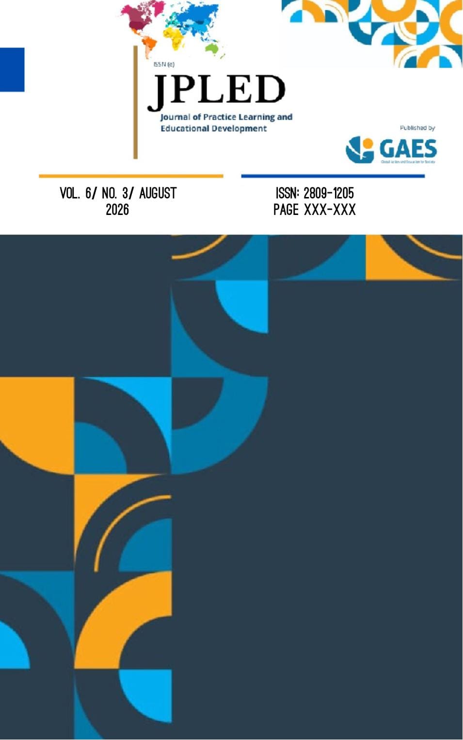 					View Vol. 6 No. 3 (2026): Journal of Practice Learning and Educational Development (JPLED) in Press
				